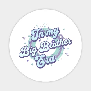 Big Brother Era Celebration Magnet